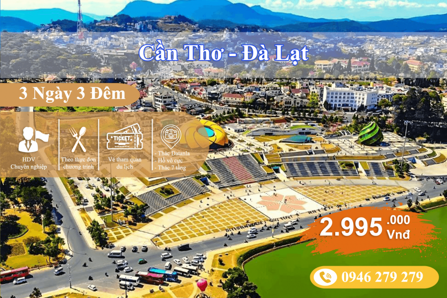 Cần Thơ - Đà Lạt 3N3D