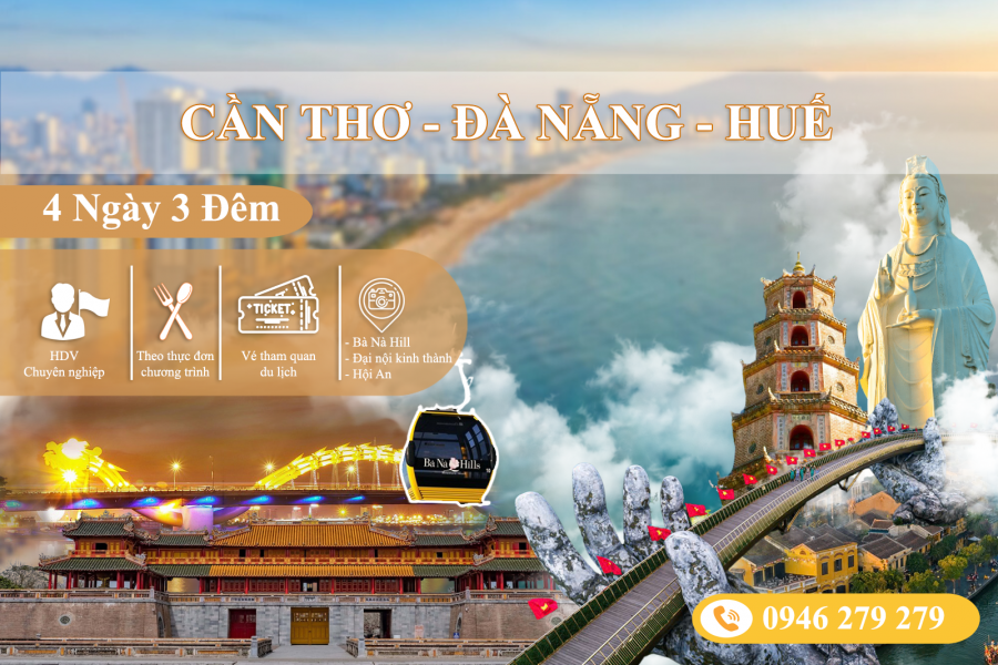 Cần Thơ - Đà Nẵng - Huế 4N3Đ