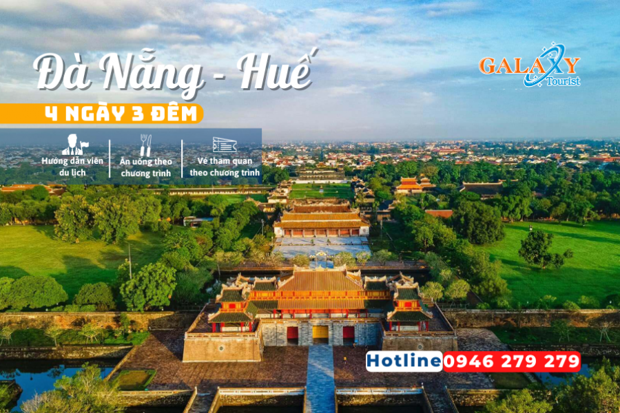 ĐÀ NẴNG - HUẾ 4N3Đ