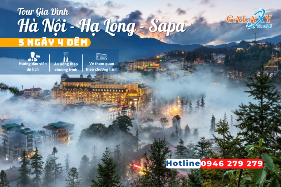 HÀ NỘI - SAPA - HẠ LONG 5N4D