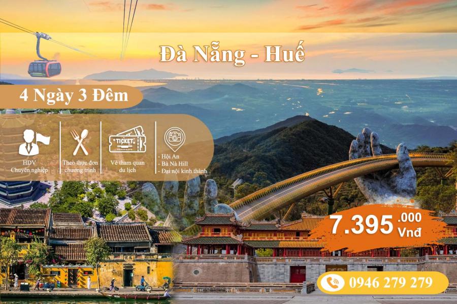 Huế – Đà Nẵng 4N3Đ Đón Sân Bay