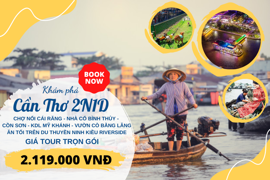 TOUR CẦN THƠ 2 ngày 1 đêm - Du thuyền bến Ninh Kiều